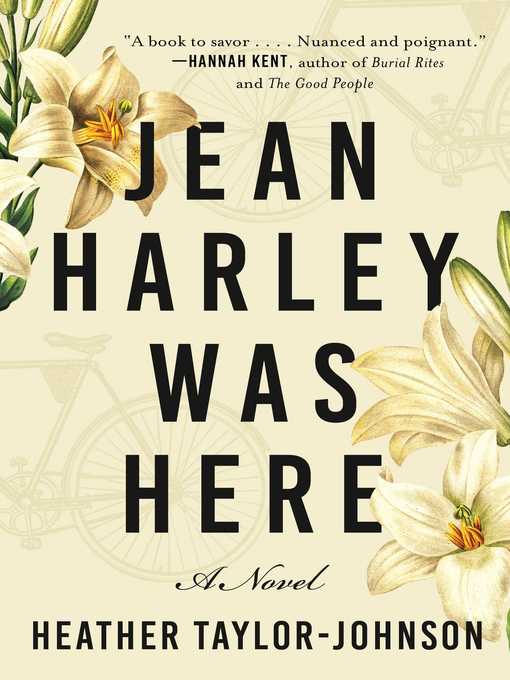 Title details for Jean Harley Was Here by Heather Taylor Johnson - Available